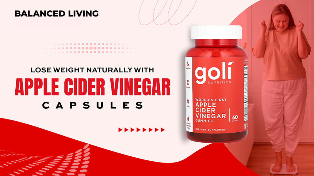 Lose Weight Naturally with Apple Cider Vinegar Capsules