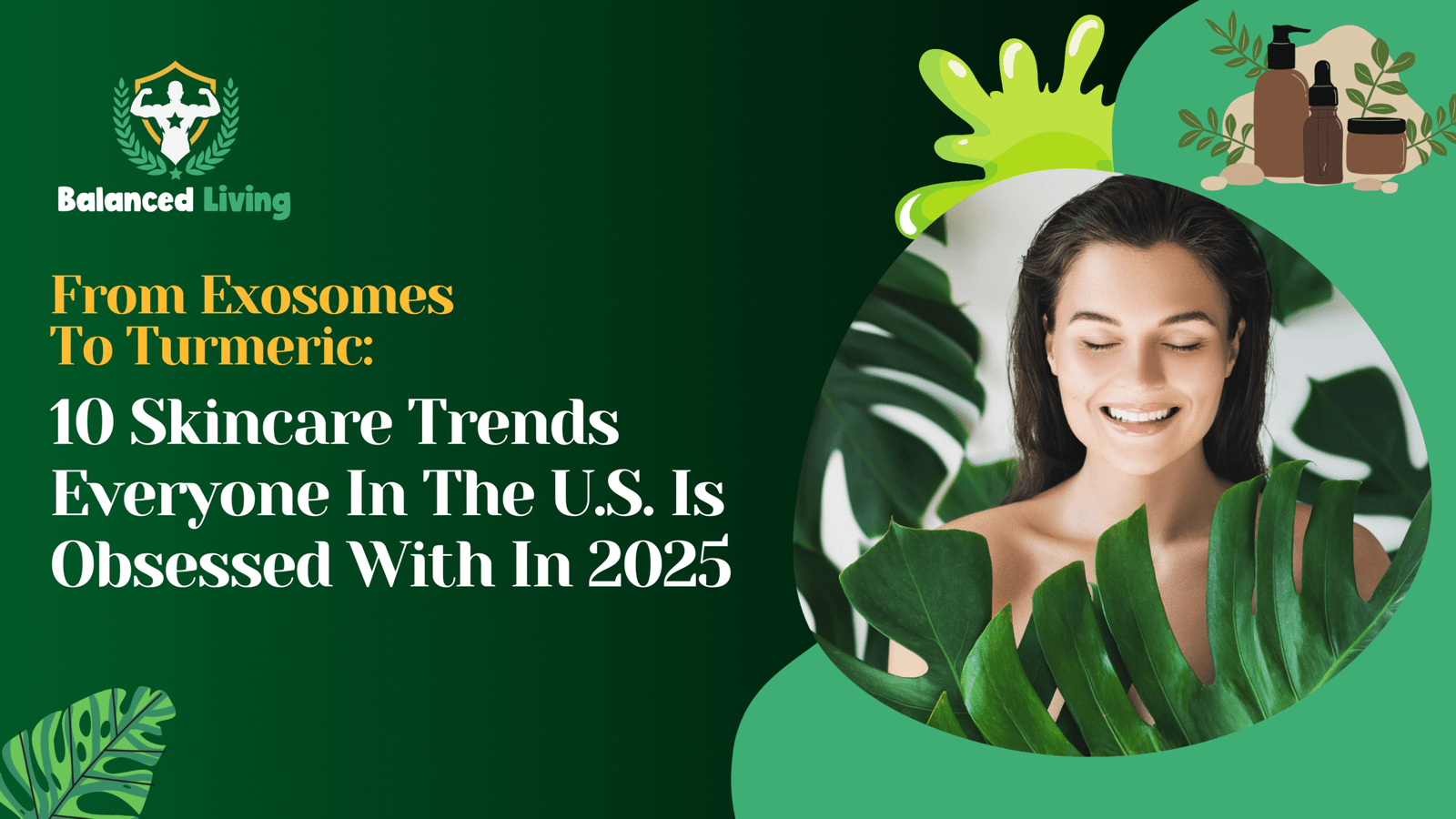 Skincare Trends Everyone In The U.S.